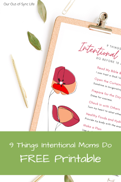 Intentional Moms Printable