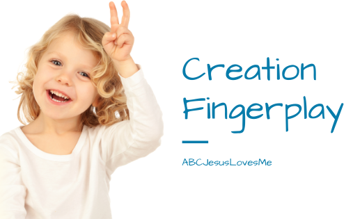 Creation Fingerplay