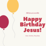 Happy Birthday Jesus Party