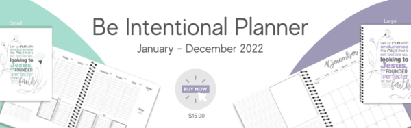 2022 Be Intentional Planner