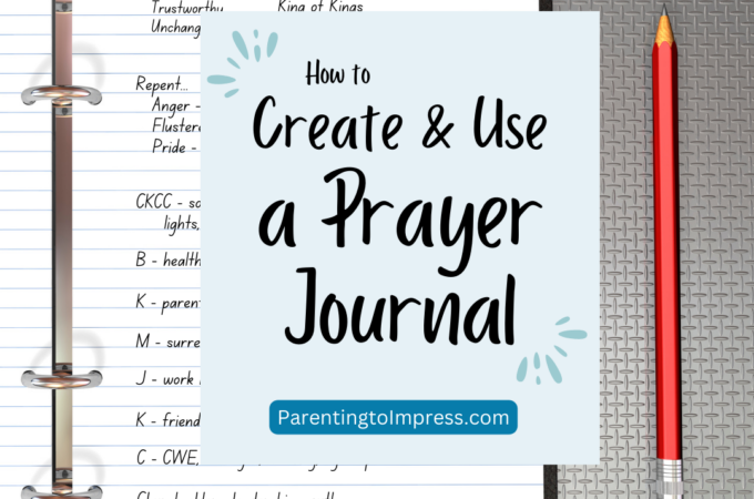 Parenting to Impress Prayer Journal