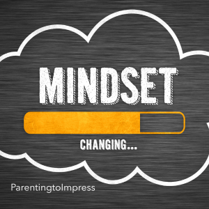 Changing Mindset